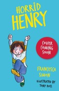 Cover-Bild zum Titel 'Horrid Henry: Fun and Games' von 'Francesca Simon'