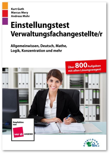 Einstellungstest Verwaltungsfachangestellte - Kurt Guth, Marcus Mery, Andreas Mohr