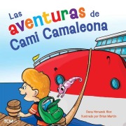 Cover-Bild zum Titel 'Las Aventuras de Cami Camaleona' von 'Dona Herweck Rice'