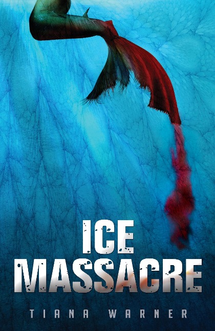 Ice Massacre - Tiana Warner