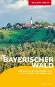 Cover-Bild zum Titel 'TRESCHER Reiseführer Bayerischer Wald' von 'Sabine Herre'