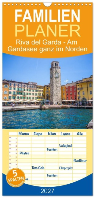 Familienplaner 2027 - Riva del Garda - Am Gardasee ganz im Norden mit 5 Spalten (Wandkalender, 21 x 45 cm) CALVENDO - Thomas Bugdoll