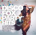 Cover-Bild zum Titel 'Disco Fox Party Hits' von 'Various'