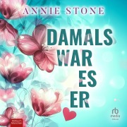 Cover-Bild zum Titel 'Damals war es er' von 'Annie Stone'