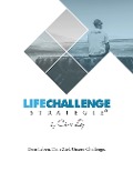 Die Life Challenge Strategie® - Chris Ley