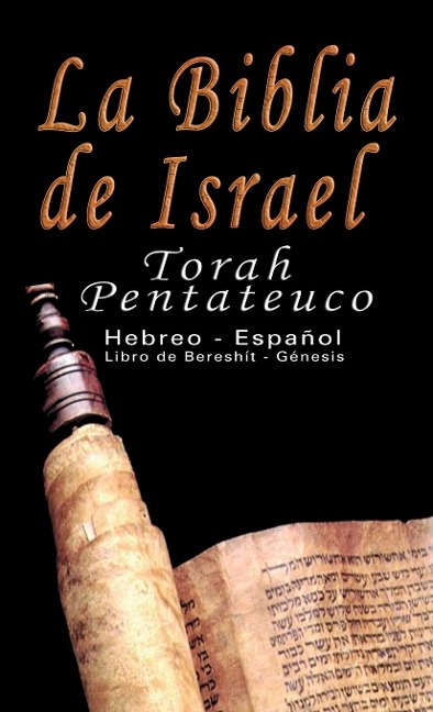 La Biblia de Israel - Uri Trajtmann, Yoram Rovner