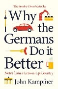Cover-Bild zum Titel 'Why the Germans Do it Better' von 'John Kampfner'