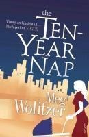 The Ten-Year Nap - Meg Wolitzer
