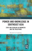 Cover-Bild zum Titel 'Power and Knowledge in Southeast Asia' von 'Rommel Curaming'