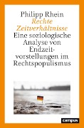 Cover-Bild zum Titel 'Rechte Zeitverhältnisse' von 'Philipp Rhein'