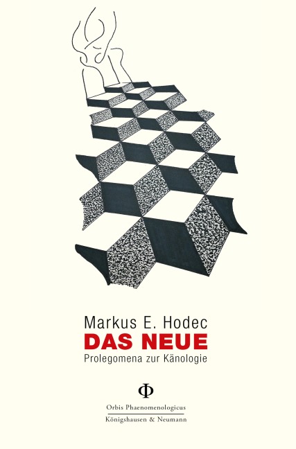 Das Neue - Markus E. Hodec
