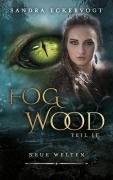 Fogwood 2 - Sandra Eckervogt