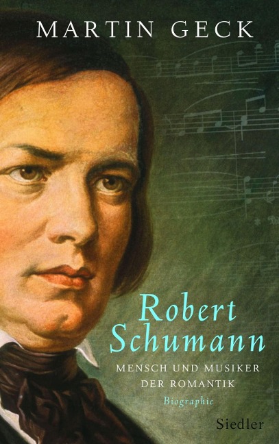 Robert Schumann - Martin Geck