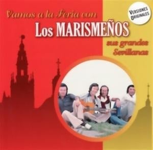 Vamos a la Feria con Los Marismenos - Los Marismenos