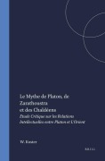 Cover-Bild zum Titel 'Le Mythe de Platon, de Zarathoustra Et Des Chaldéens' von 'W J W Koster'
