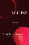 Cover-Bild zum Titel 'Eclipse' von 'Keiichiro Hirano'