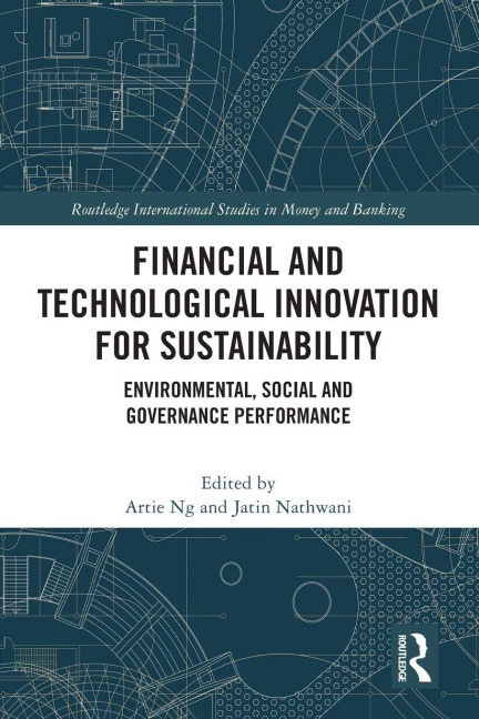 Financial and Technological Innovation for Sustainability - 