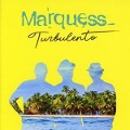Cover-Bild zum Titel 'Turbulento' von 'Marquess'