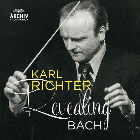 Karl Richter - Revealing Bach (Cembalowerke u.a.) - Karl/MBO Richter