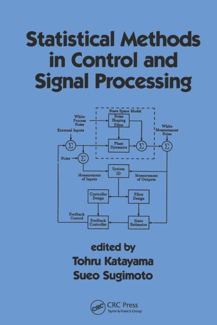 Statistical Methods in Control & Signal Processing - Tohru Katayama, Sueo Sugimoto
