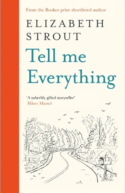 Tell Me Everything - Elizabeth Strout