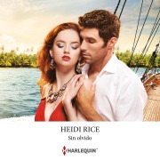 Cover-Bild zum Titel 'Sin olvido' von 'Heidi Rice'