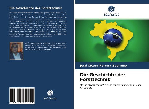 Die Geschichte der Forsttechnik - José Cícero Pereira Sobrinho
