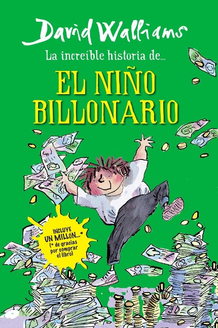 Increíble Historia De... El Niño Billonario / Billionaire Boy - David Walliams