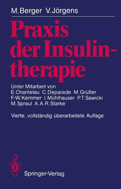 Praxis der Insulintherapie - V. Jörgens, M. Berger