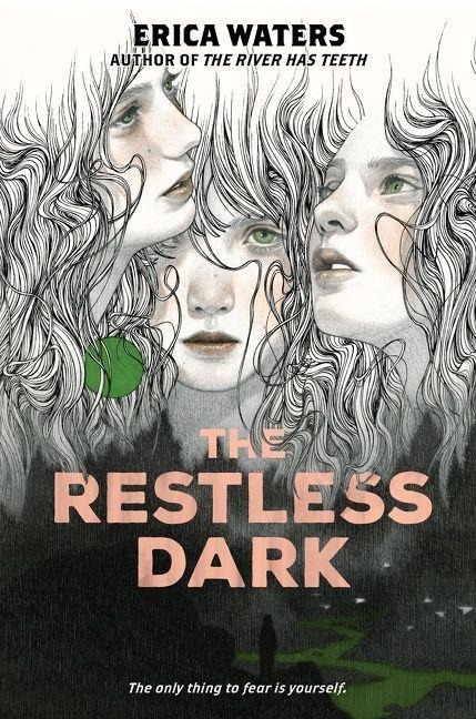 The Restless Dark - Erica Waters