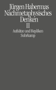 Cover-Bild zum Titel 'Nachmetaphysisches Denken II' von 'Jürgen Habermas'