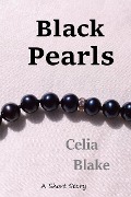 Cover-Bild zum Titel 'Black Pearls' von 'Celia Blake'