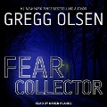 Fear Collector - Gregg Olsen