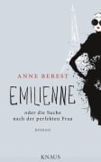 Cover-Bild zum Titel 'Emilienne oder die Suche nach der perfekten Frau' von 'Anne Berest'