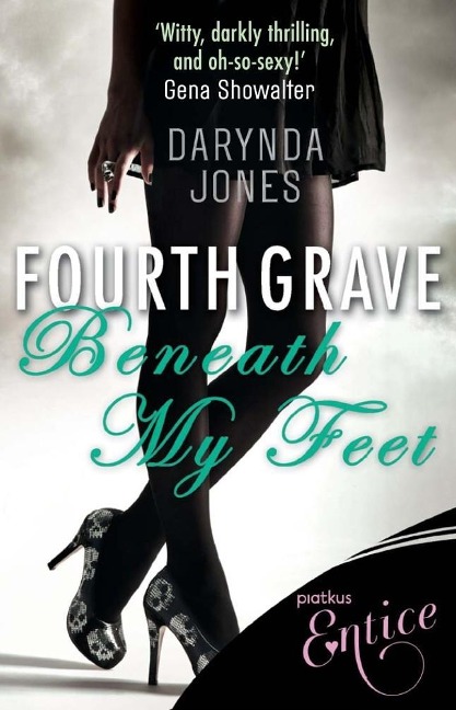 Fourth Grave Beneath My Feet - Darynda Jones