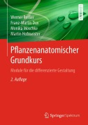 Cover-Bild zum Titel 'Pflanzenanatomischer Grundkurs' von 'Werner Reißer, Franz-Martin Dux, Monika Möschke, Martin Hofmeister'