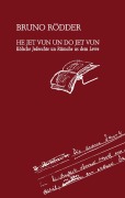 Cover-Bild zum Titel 'He jet vun un do jet vun' von 'Bruno Rödder'