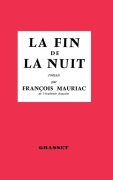 Cover-Bild zum Titel 'La fin de la nuit' von 'François Mauriac'