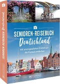 Cover-Bild zum Titel 'Das Senioren-Reisebuch Deutschland' von 'Regine Heue'