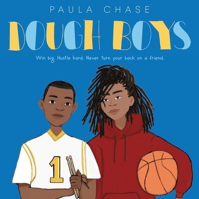 Dough Boys Lib/E - Paula Chase