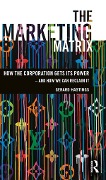Cover-Bild zum Titel 'The Marketing Matrix' von 'Gerard Hastings'