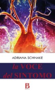 Cover-Bild zum Titel 'La voce del sintomo. Dal discorso medico al discorso organismico' von 'Adriana Schnake'