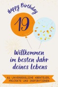 Cover-Bild zum Titel 'Happy Birthday 19 - Willkommen im besten Jahr deines Lebens' von 'Lina Schulz'
