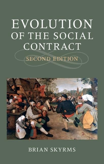 Evolution of the Social Contract - Brian Skyrms