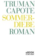 Cover-Bild zum Titel 'Sommerdiebe' von 'Truman Capote'