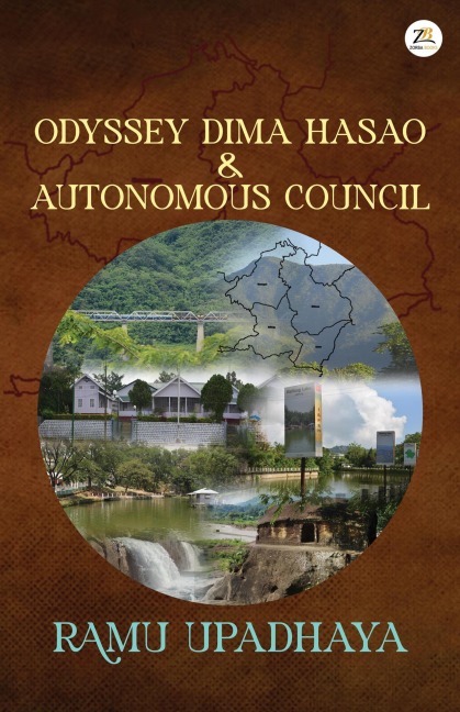 Odyssey Dima Hasao & Autonomous Council - Ramu Upadhaya