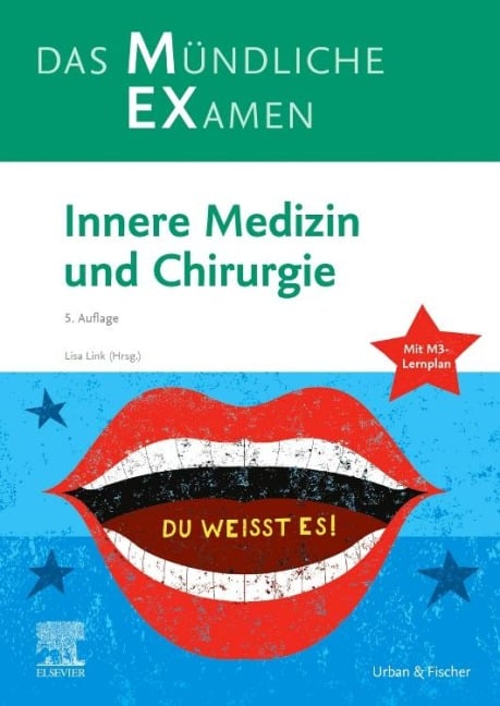MEX Das Mündliche Examen - Innere Medizin und Chirurgie - Lisa Link