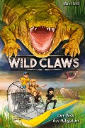 Cover-Bild zum Titel 'Wild Claws (2). Der Biss des Alligators' von 'Max Held'