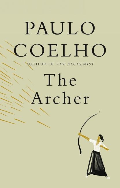 The Archer - Paulo Coelho