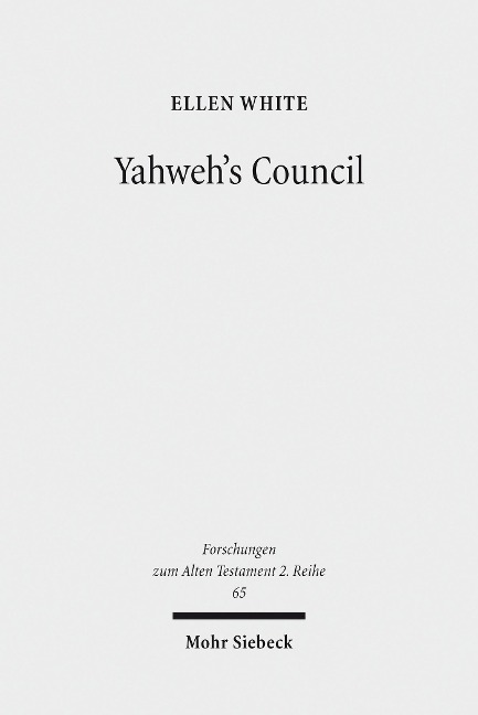 Yahweh's Council - Ellen White